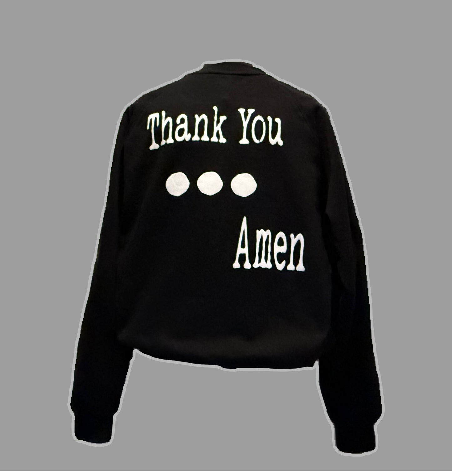 "Dear God" Sweatshirt