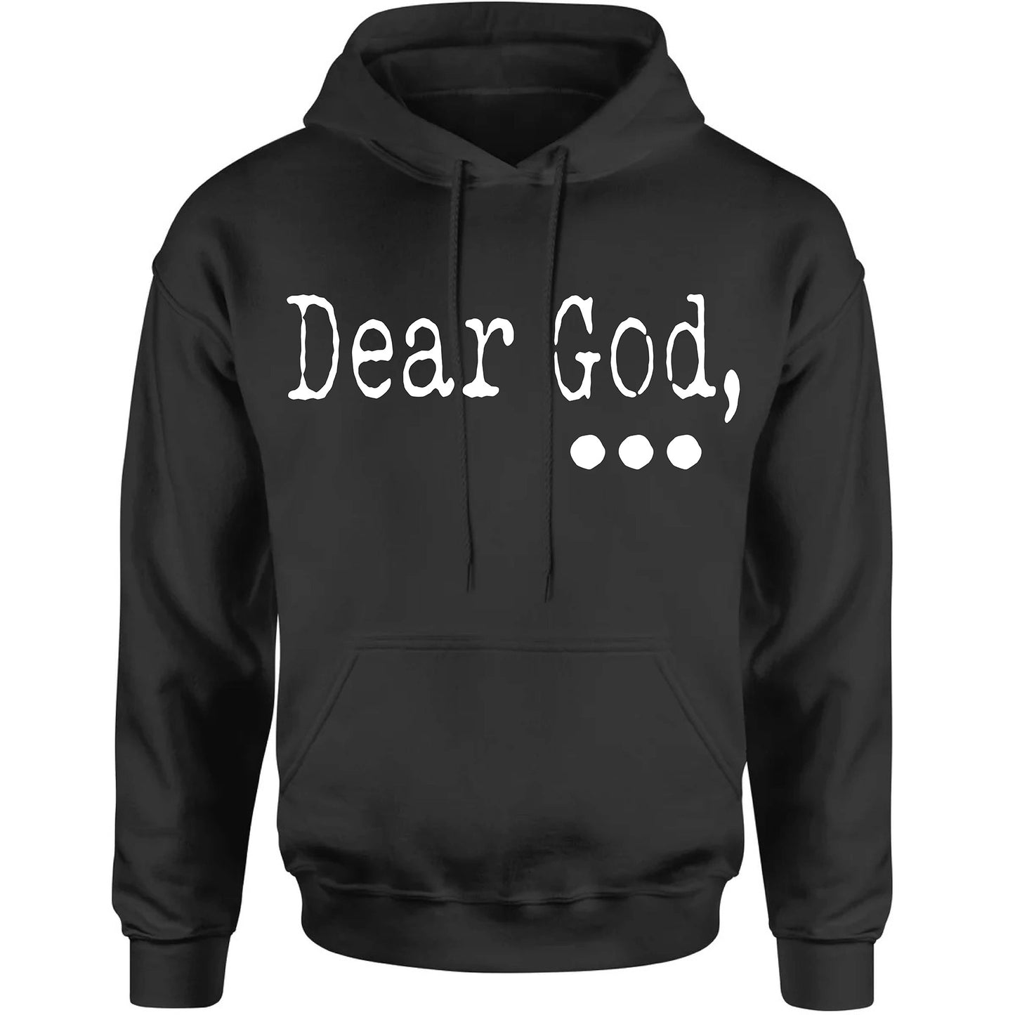 "Dear God" Hoodie